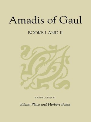 cover image of Amadis of Gaul, Books I and II